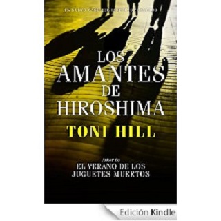 Los amantes de Hiroshima (Versión Kindle)
