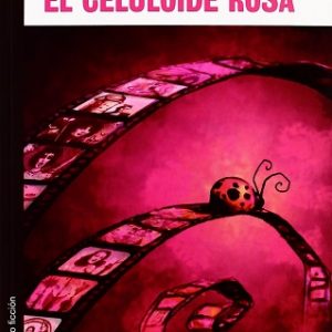 El celuloide rosa