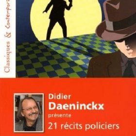 Didier Daeninckx présente 21 récits policiers