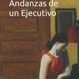 EL CEO. Andanzas de un ejecutivo (Kindle)