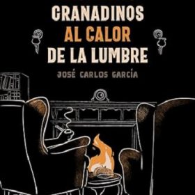 Misterios granadinos al calor de la lumbre