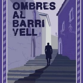 Ombres al barri vell