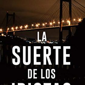 La suerte de los idiotas (kindle)